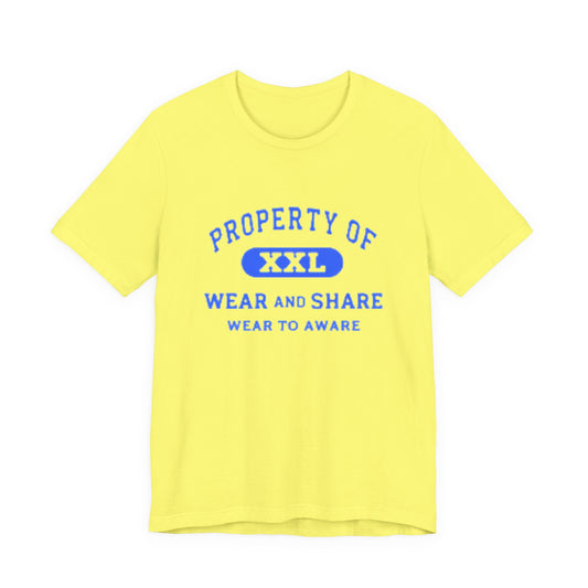 Property Of Wear and Share Tee