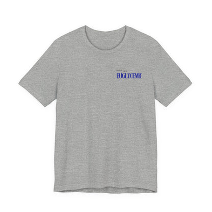 Euglycemic Tee