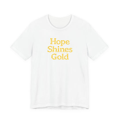 Hope Shines Gold Tee