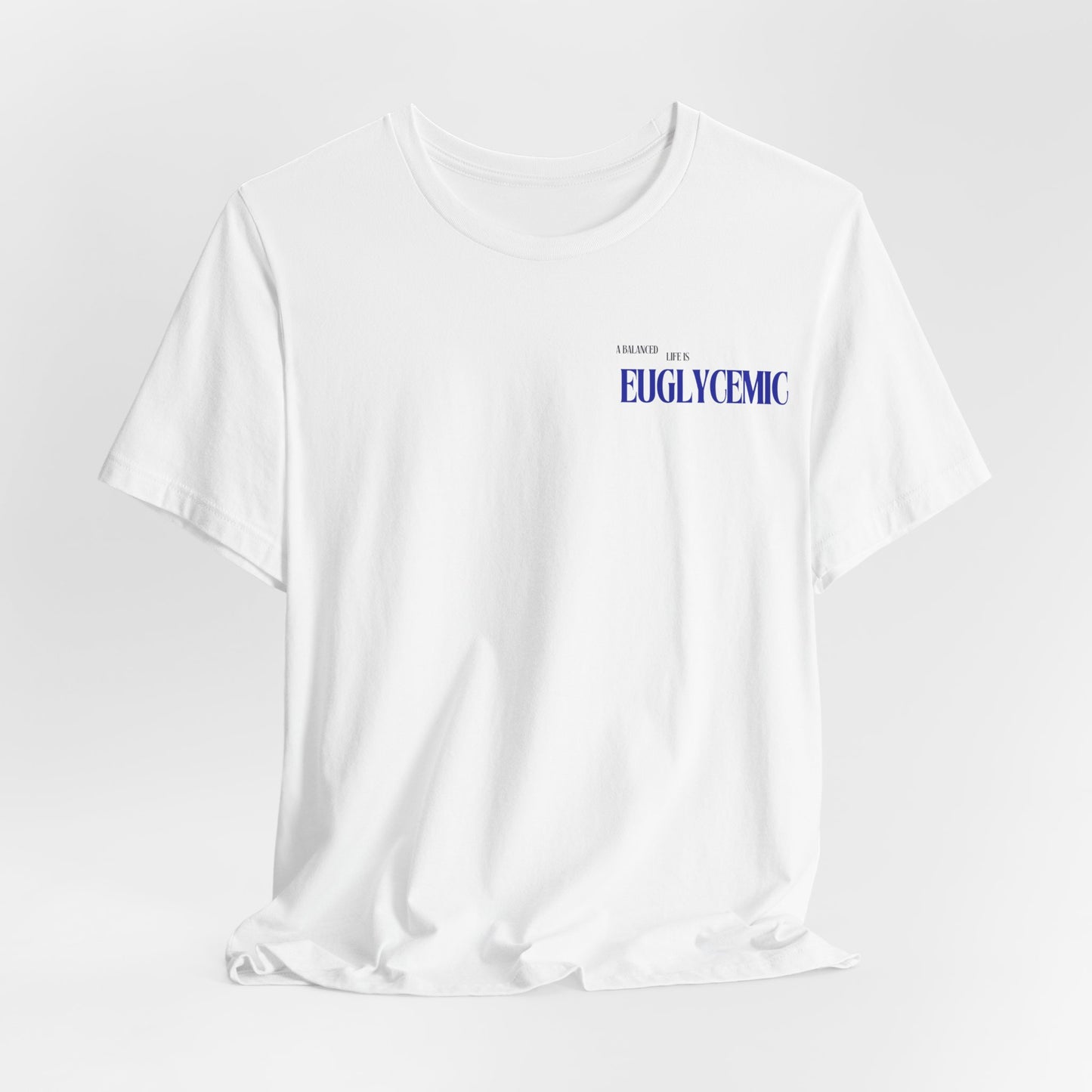 Euglycemic Tee