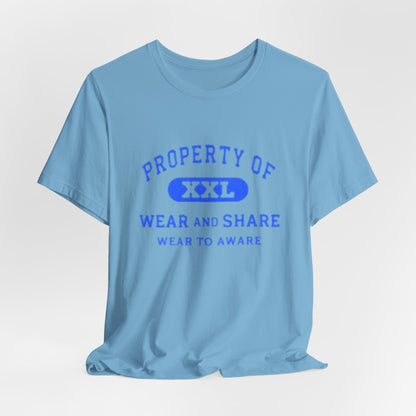 Property Of Wear and Share Tee