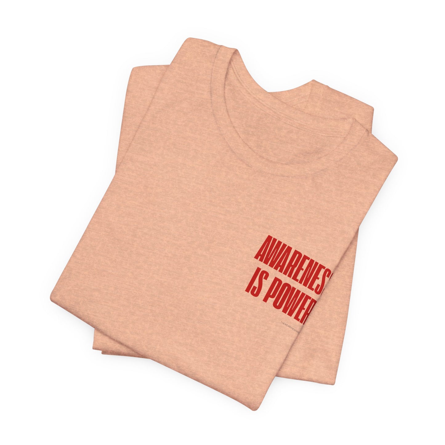 Awareness Is Power Tee