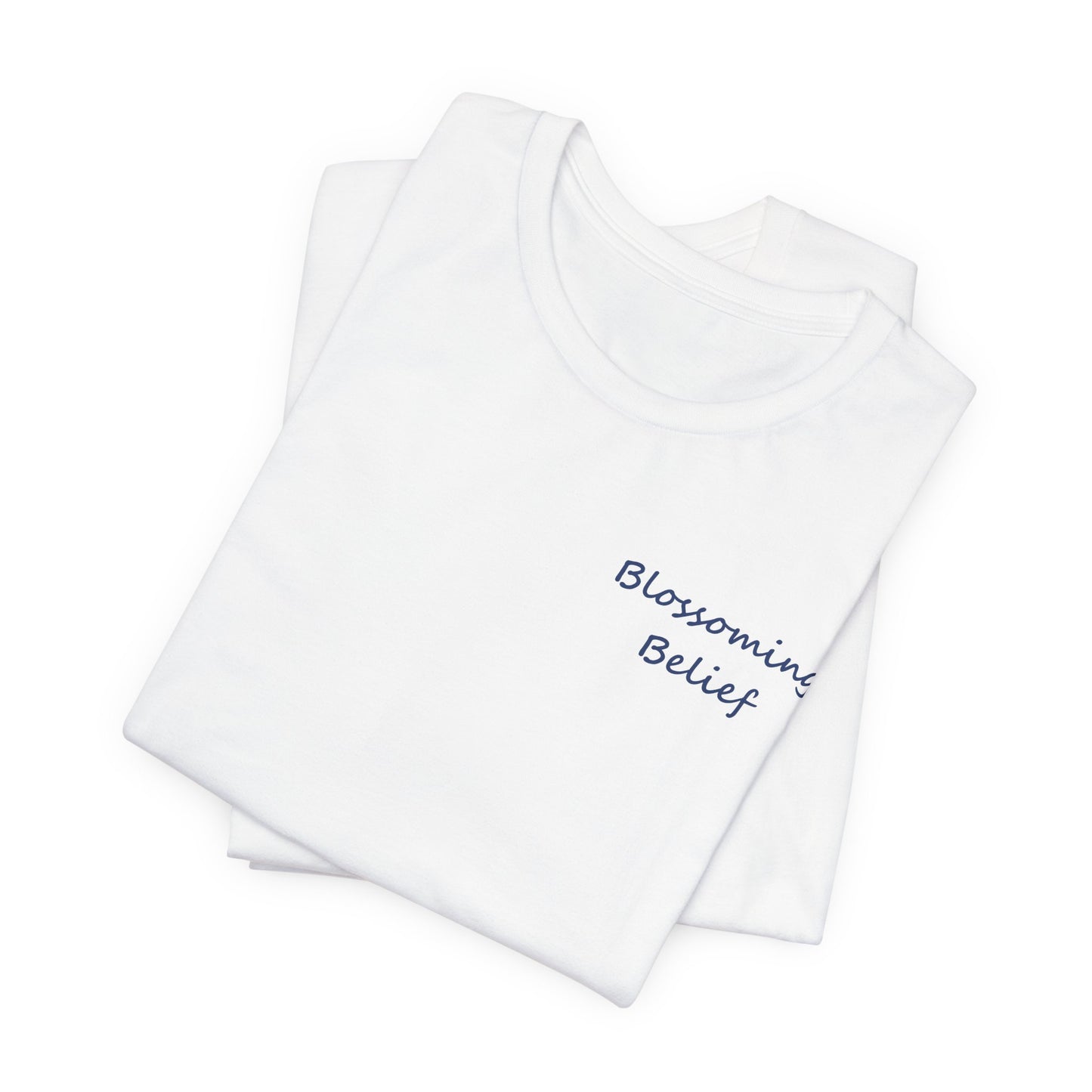 Blossoming Belief Tee