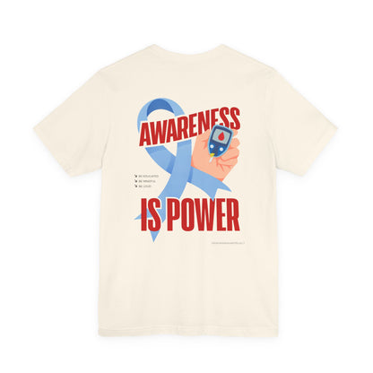 Awareness Is Power Tee