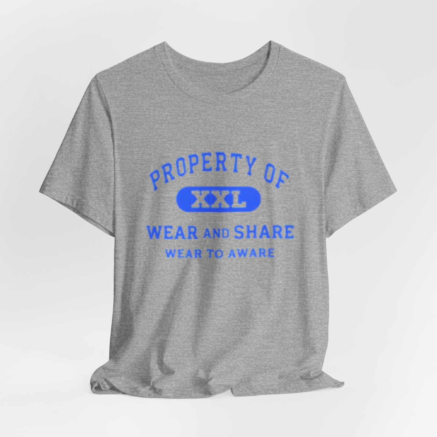 Property Of Wear and Share Tee