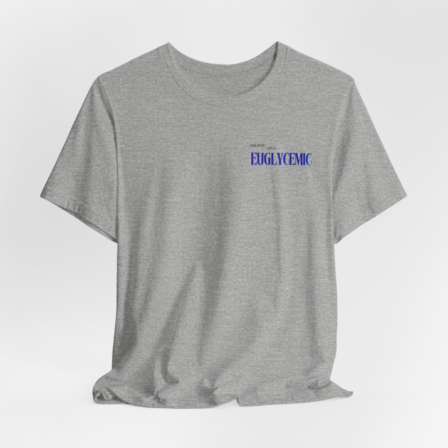 Euglycemic Tee