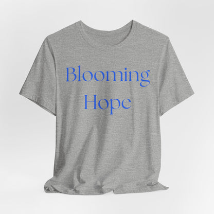 Blooming Hope Tee