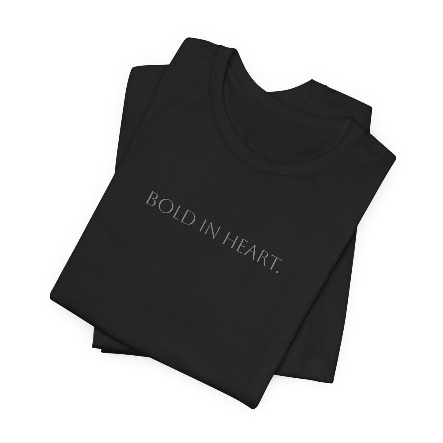 Bold In Heart