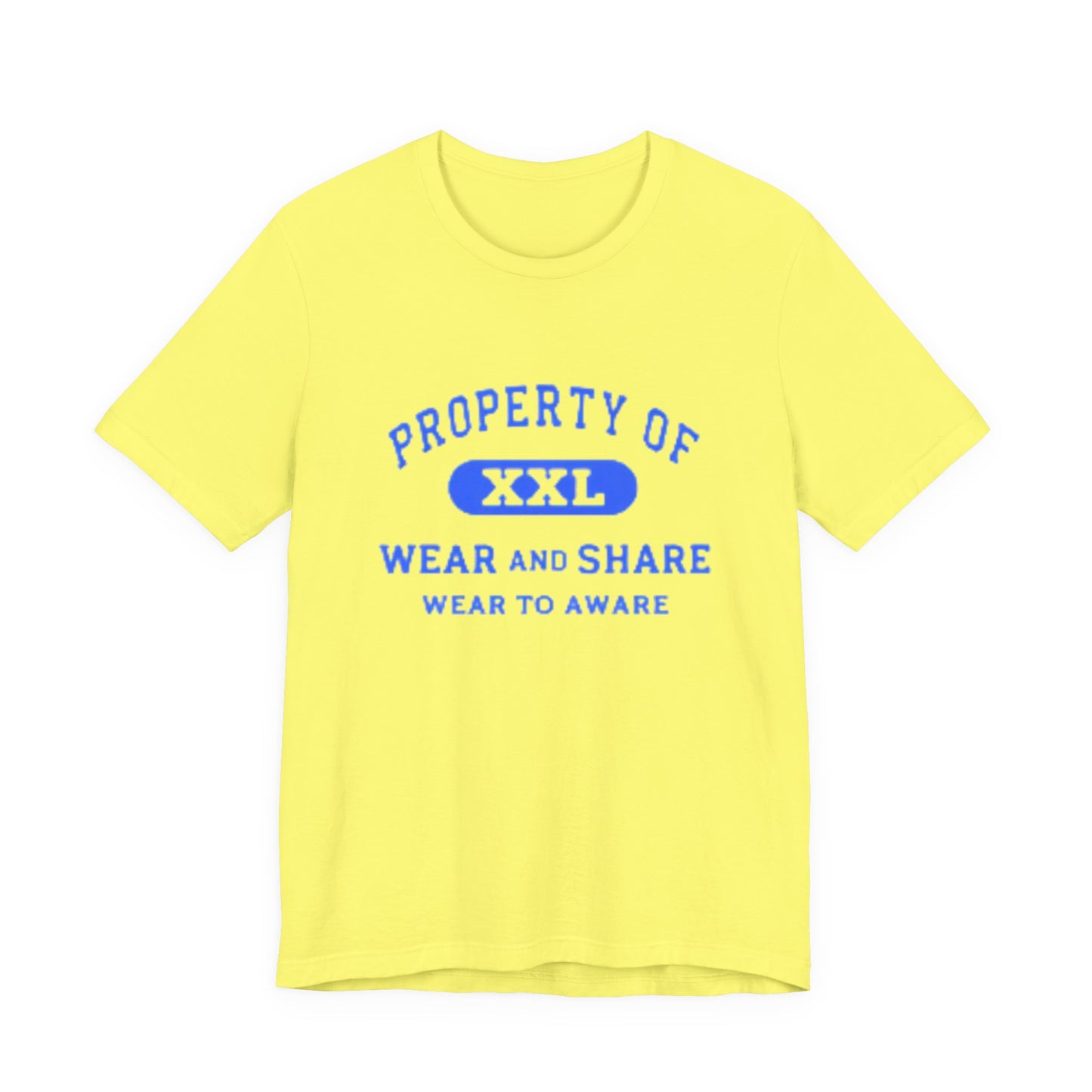 Property Of Wear and Share Tee