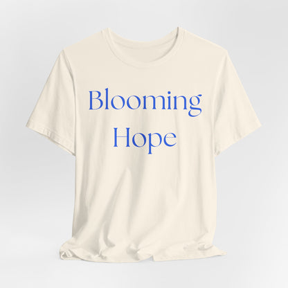 Blooming Hope Tee