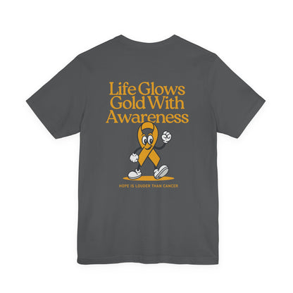 Life Glows Gold Tee