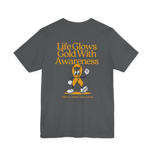 Life Glows Gold Tee