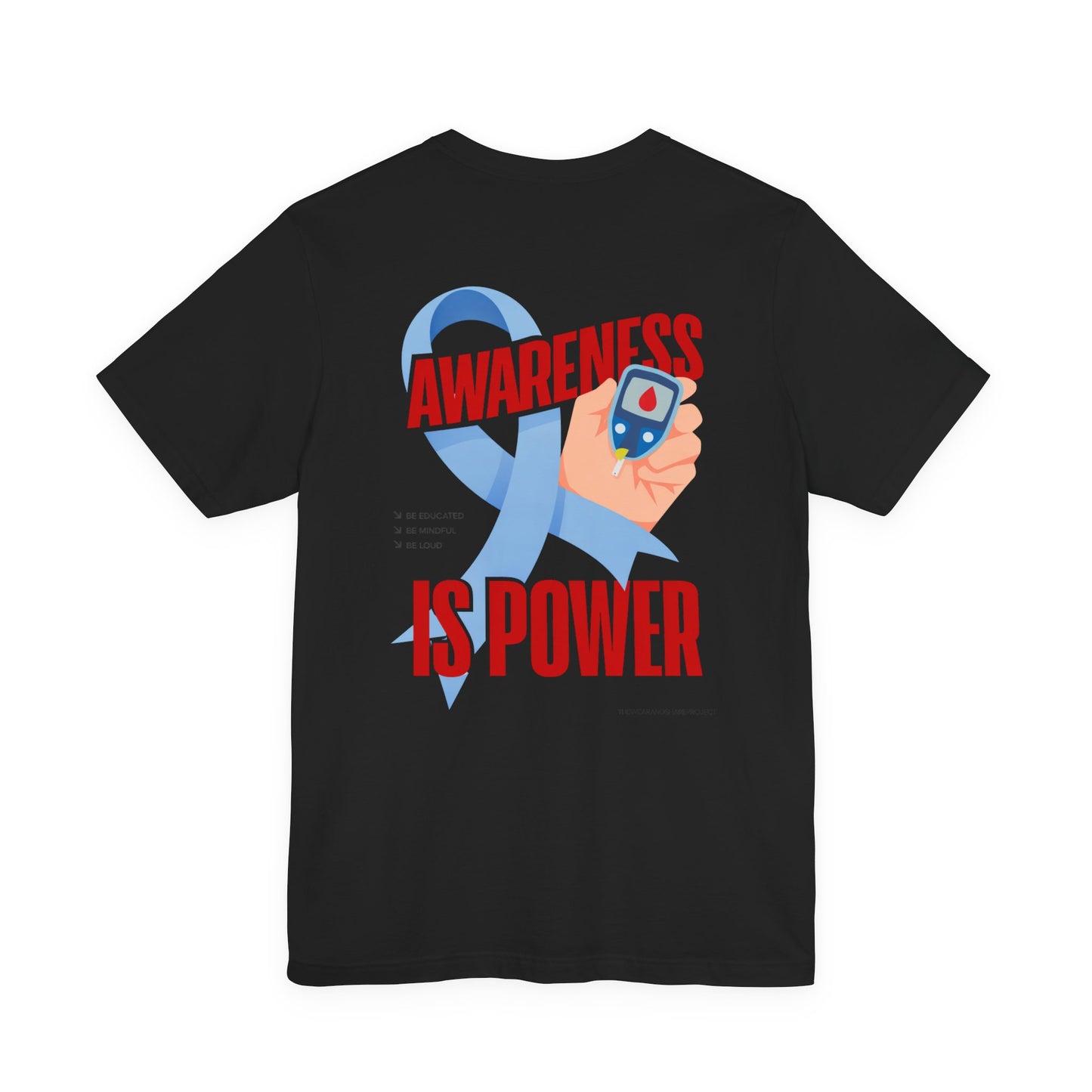 Awareness Is Power Tee