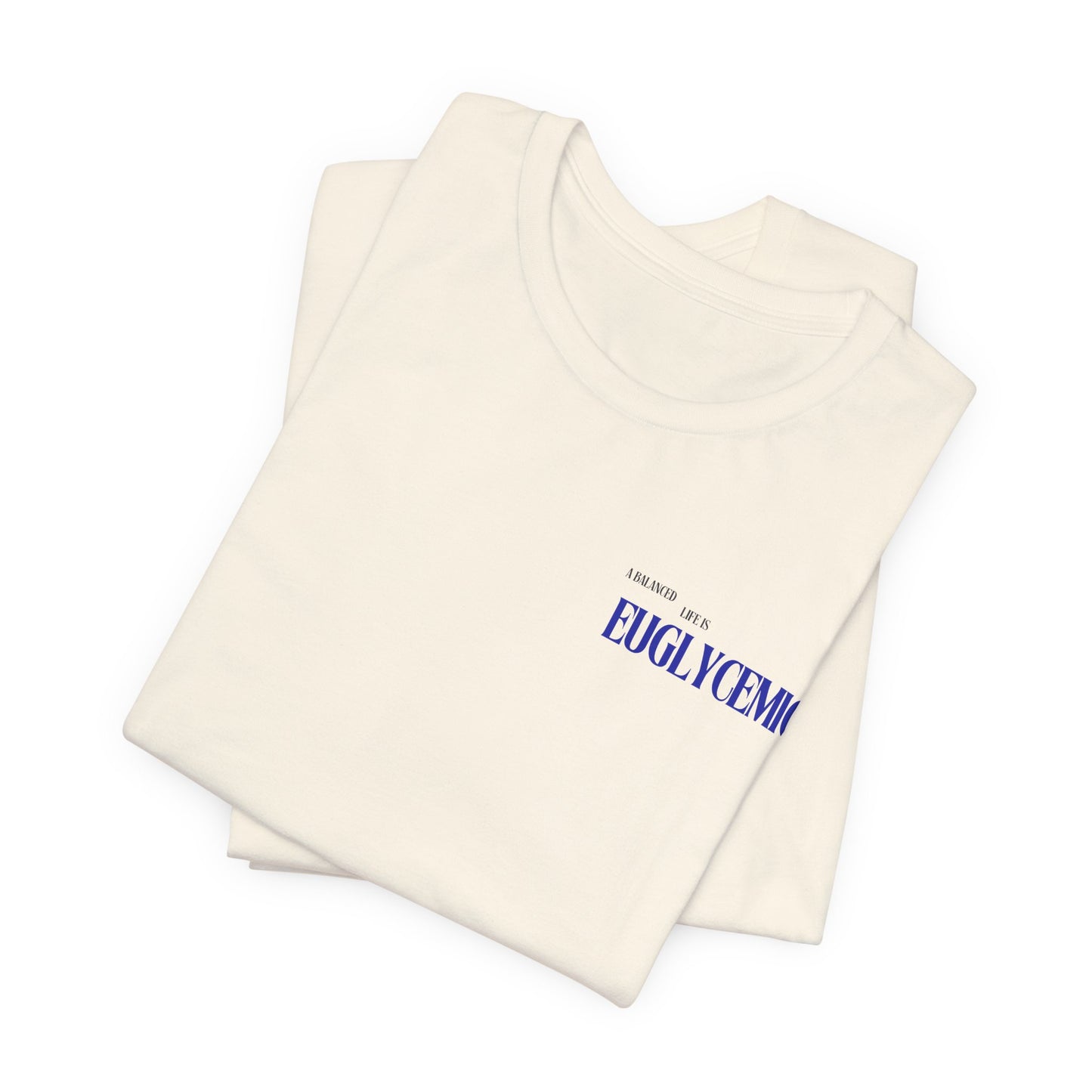 Euglycemic Tee