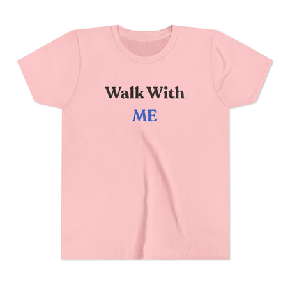 Kids Walk With Me Tee