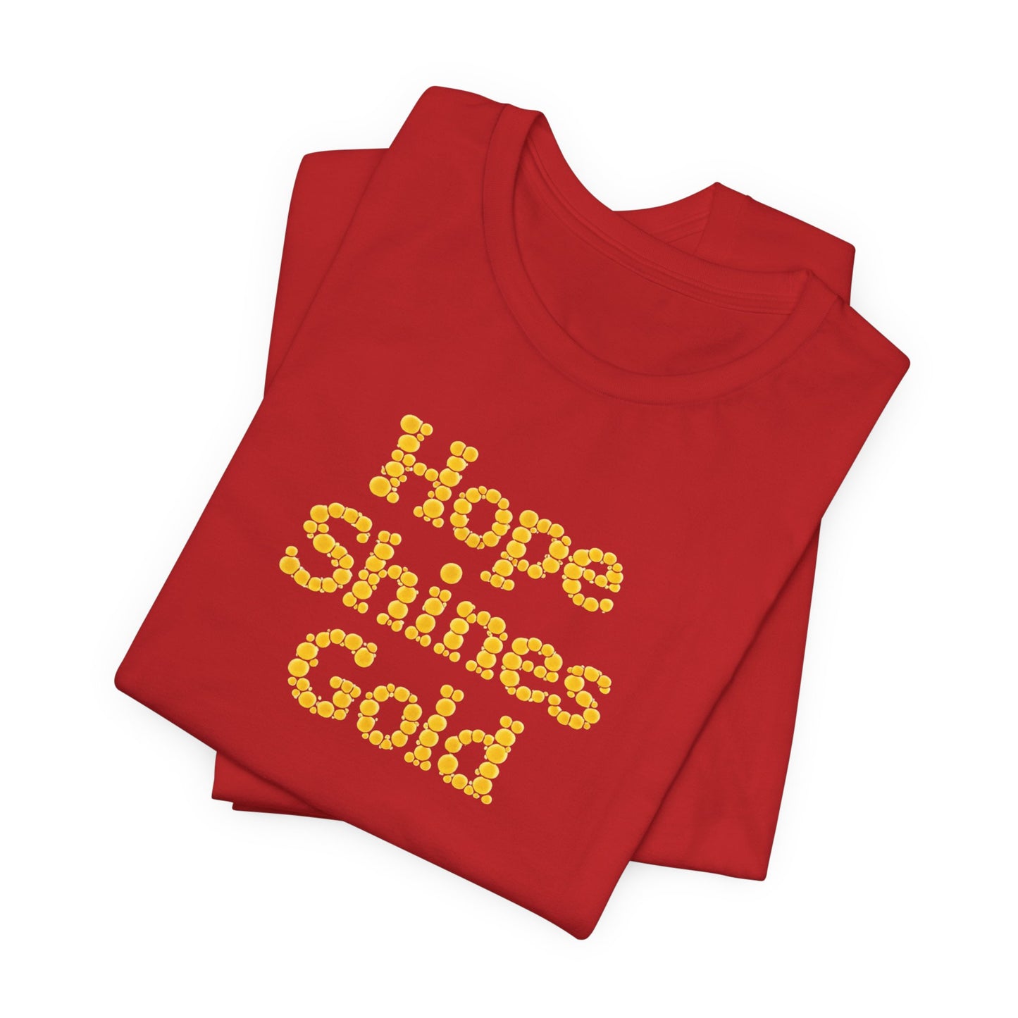 Hope Shines Gold Tee