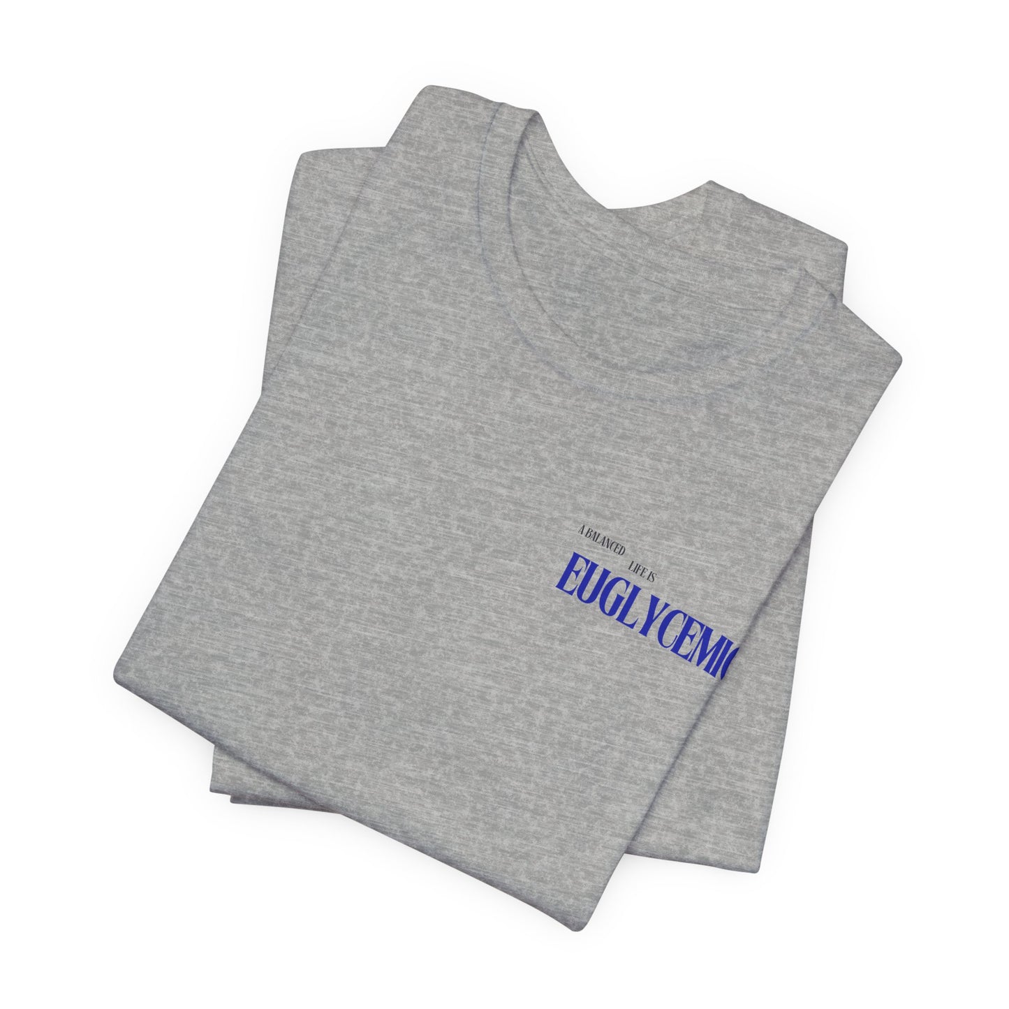 Euglycemic Tee