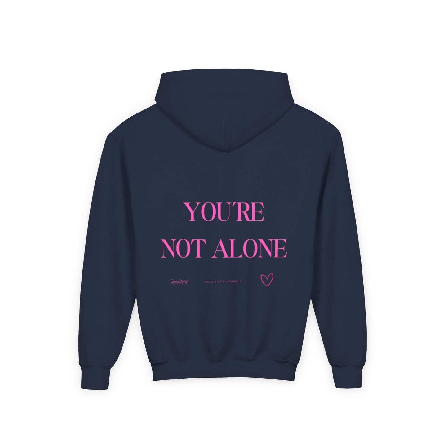 Kids You're Not Alone Hoodie