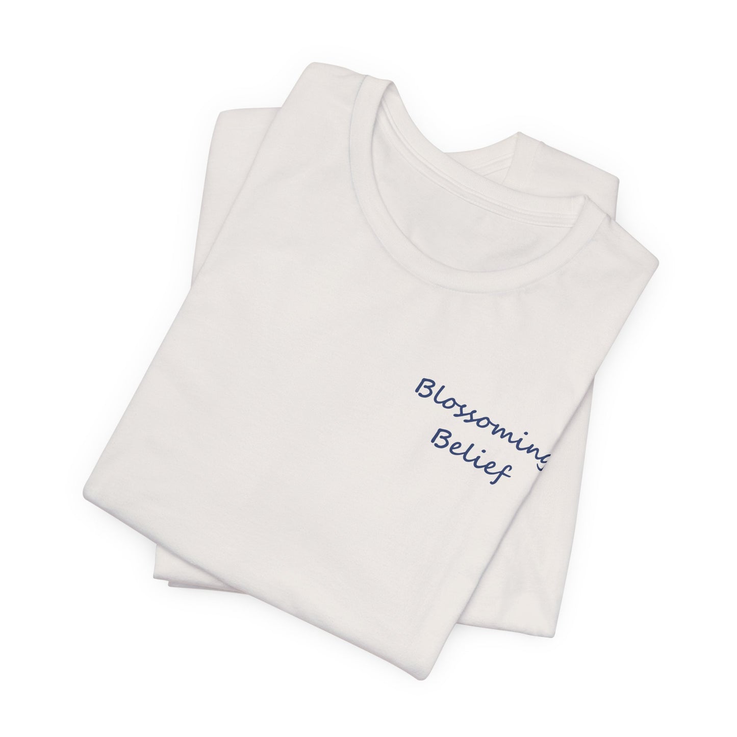 Blossoming Belief Tee