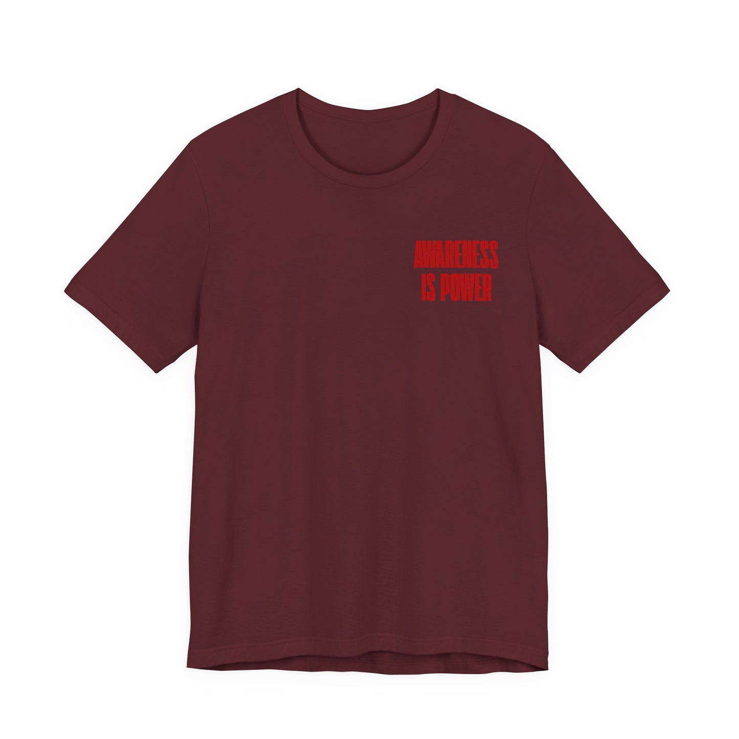 Awareness Is Power Tee