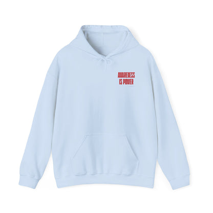 Awareness Is Power Hoodie