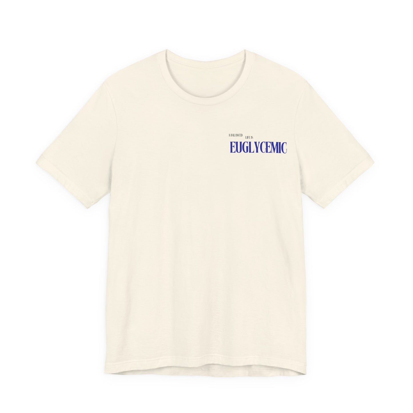 Euglycemic Tee