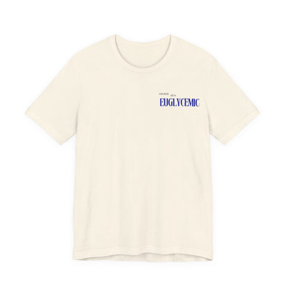 Euglycemic Tee