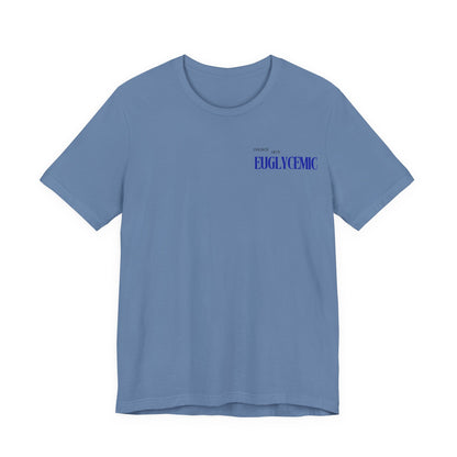 Euglycemic Tee