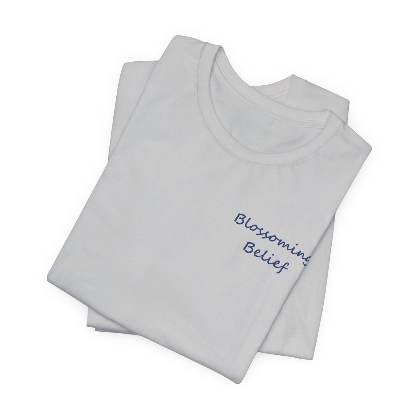 Blossoming Belief Tee