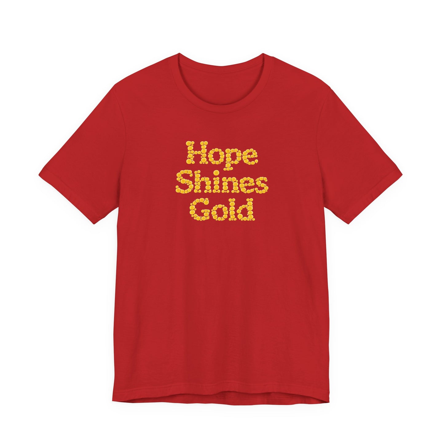 Hope Shines Gold Tee