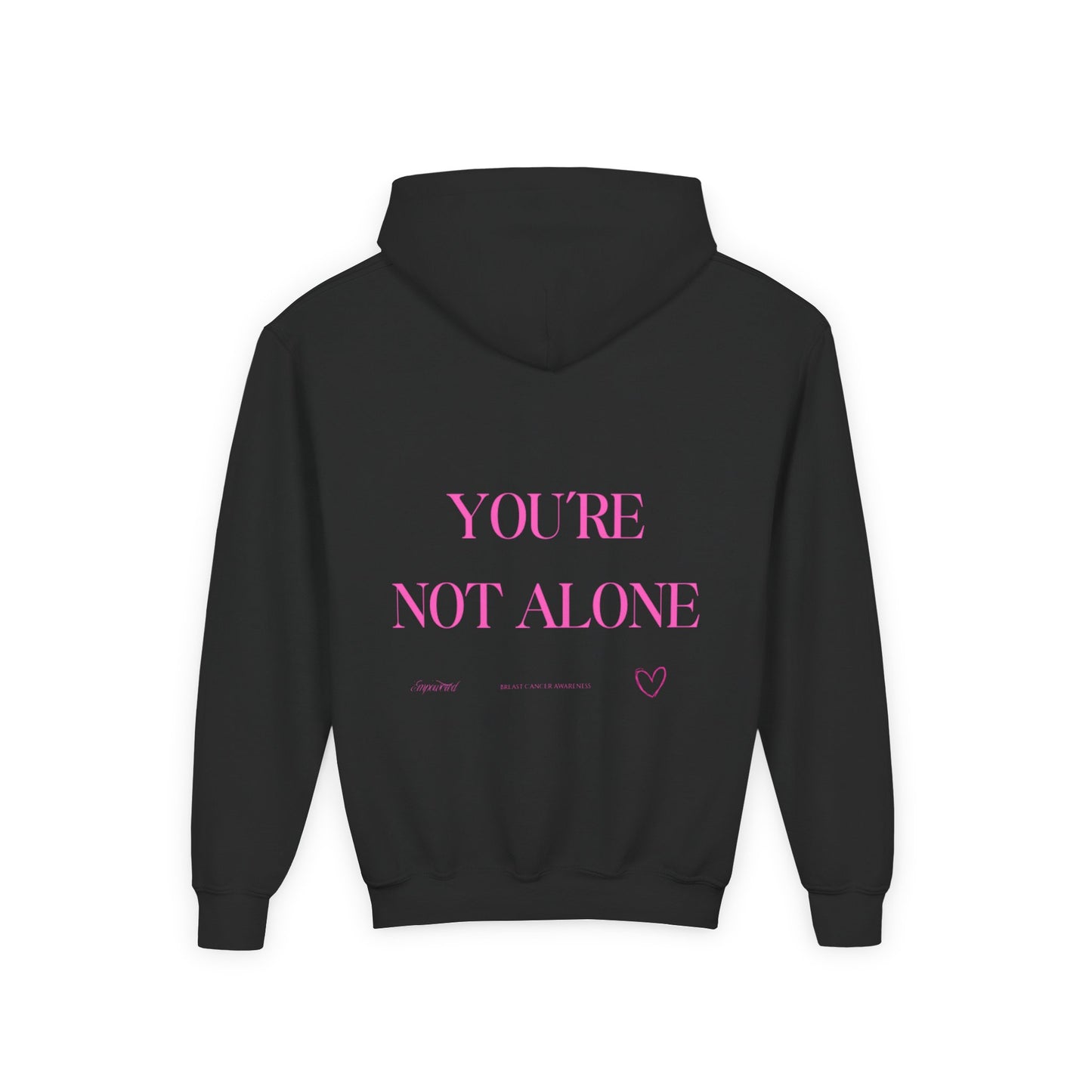 Kids You're Not Alone Hoodie