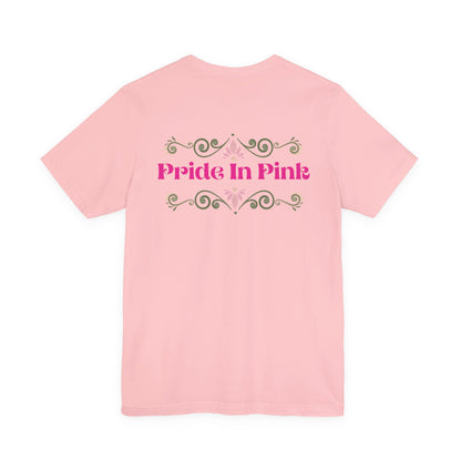 Pride In Pink Tee
