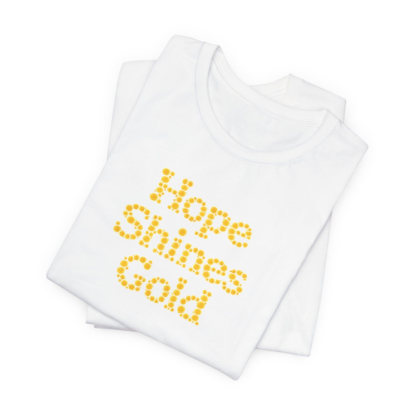 Hope Shines Gold Tee